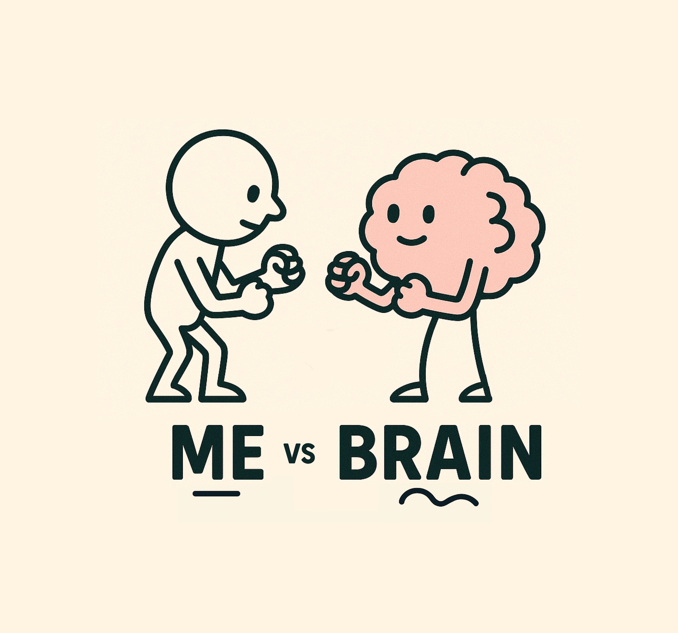 Me Versus My Brain - Illustration of a person fighting a brain character